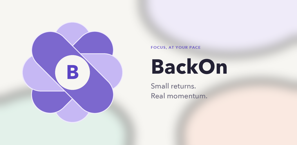 BackOn. Small returns. Real momentum.